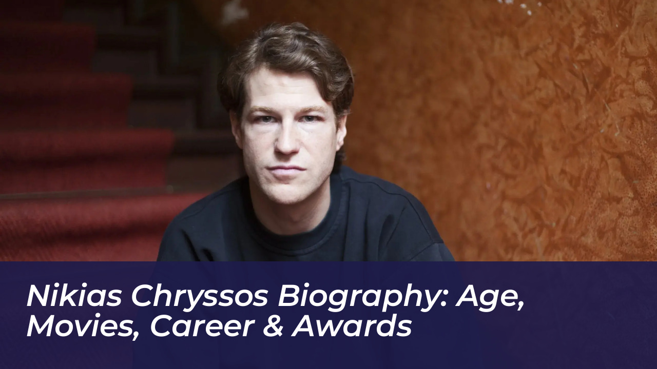 nikias chryssos biography age movies career awards ZjYQ