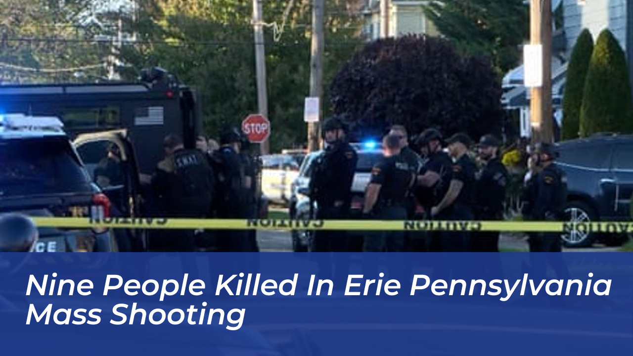 nine people killed in erie pennsylvania mass shooting BAJ4