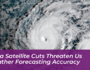 noaa satellite cuts threaten us weather forecasting accuracy lSpL