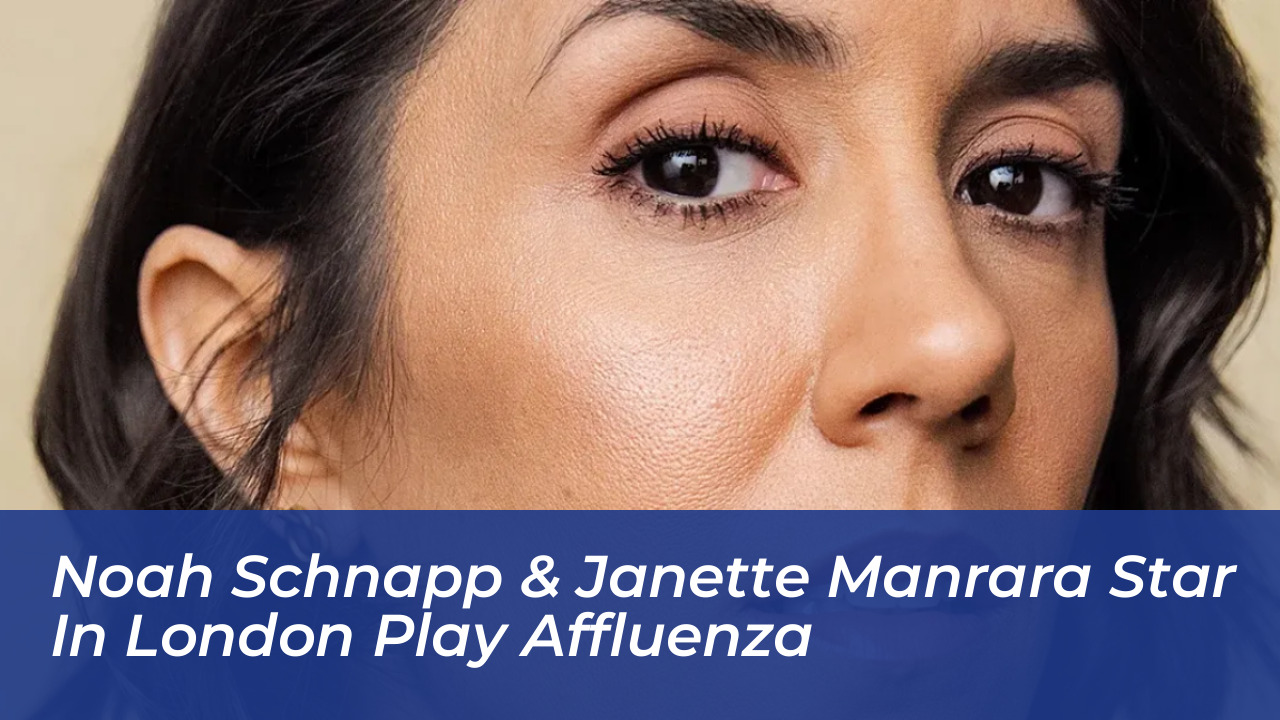 noah schnapp janette manrara star in london play affluenza fyWP