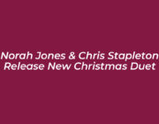 norah jones chris stapleton release new christmas duet CeFQ