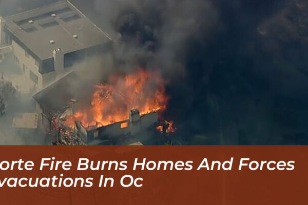 norte fire burns homes and forces evacuations in oc bIcx