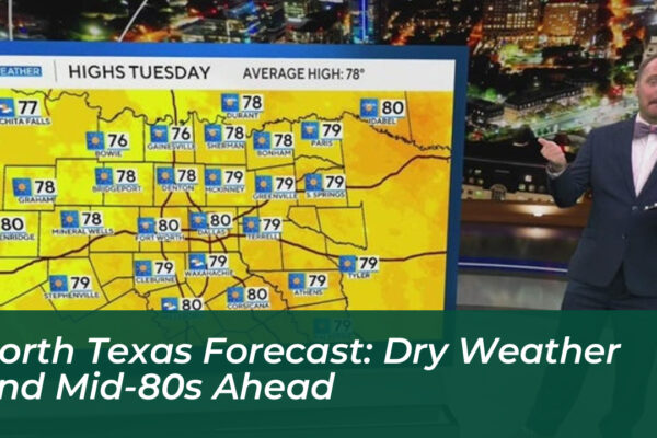 north texas forecast dry weather and mid 80s ahead gjDD
