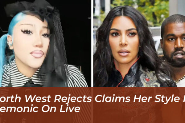 north west rejects claims her style is demonic on live oNA3