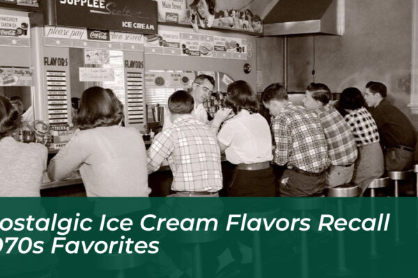 nostalgic ice cream flavors recall 1970s favorites NDw9
