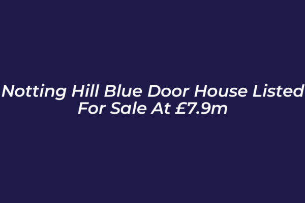 notting hill blue door house listed for sale at 7 9m 2wkg