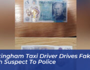 nottingham taxi driver drives fake cash suspect to police PdY9