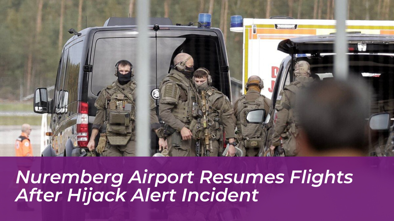 nuremberg airport resumes flights after hijack alert incident FcPh