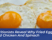 nutritionists reveal why fried eggs need chicken and spinach ovri