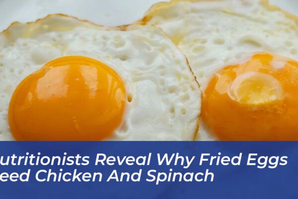 nutritionists reveal why fried eggs need chicken and spinach ovri