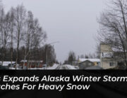 nws expands alaska winter storm watches for heavy snow cnKE