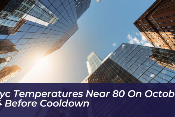 nyc temperatures near 80 on october 14 before cooldown h0lM