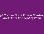 nyt connections puzzle solutions and hints for sept 8 2026 eAE6