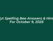 nyt spelling bee answers hints for october 9 2026 2bN9