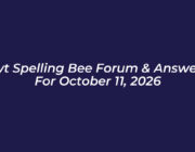 nyt spelling bee forum answers for october 11 2026 SrS1