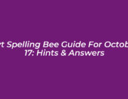 nyt spelling bee guide for october 17 hints answers Yj8g