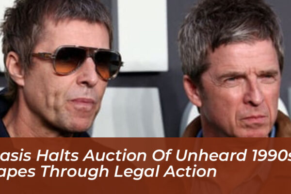 oasis halts auction of unheard 1990s tapes through legal action QT27