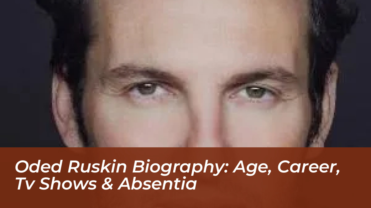 oded ruskin biography age career tv shows absentia AIRv