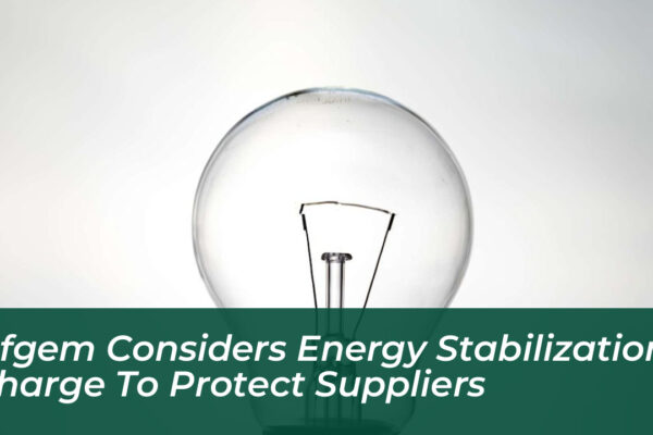 ofgem considers energy stabilization charge to protect suppliers U6JG