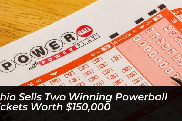 ohio sells two winning powerball tickets worth 150000 RvZb