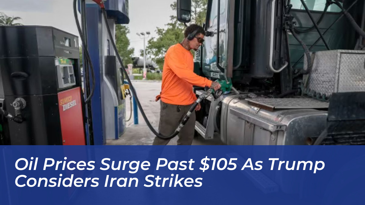 oil prices surge past 105 as trump considers iran strikes qEkV