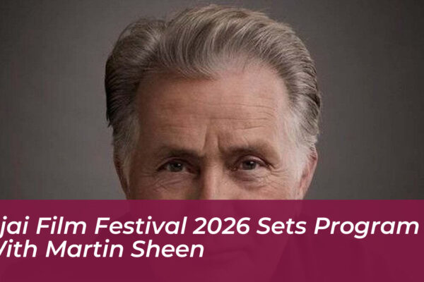 ojai film festival 2026 sets program with martin sheen L9PP