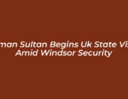 oman sultan begins uk state visit amid windsor security ft5B