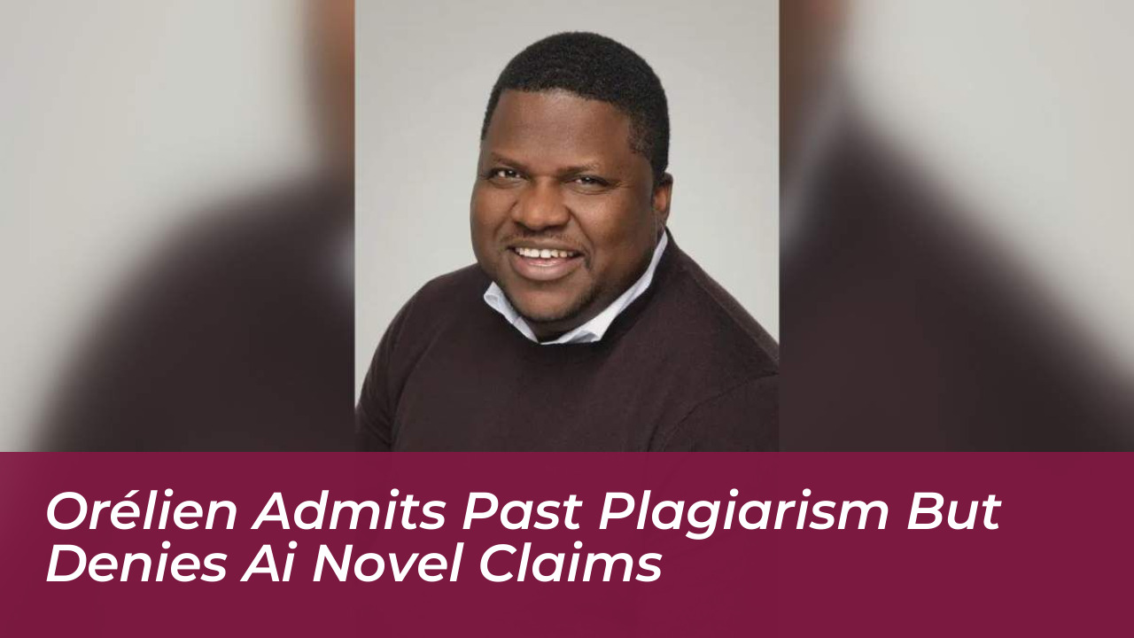 orelien admits past plagiarism but denies ai novel claims T7zp