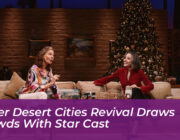 other desert cities revival draws crowds with star cast 1jI6