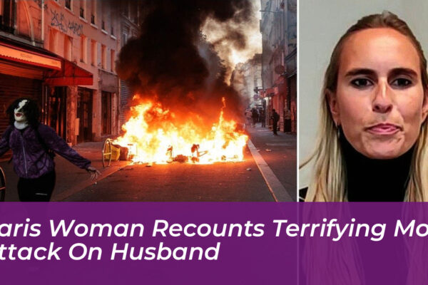 paris woman recounts terrifying mob attack on husband 3XMO