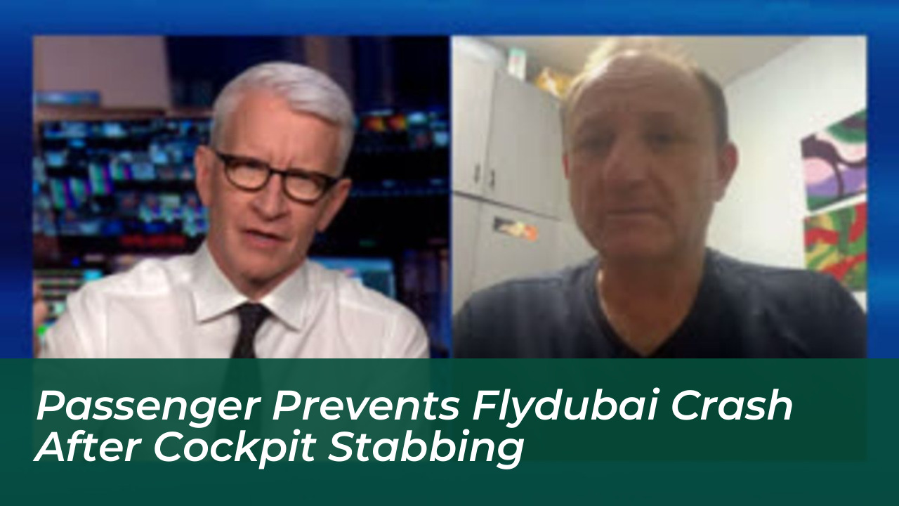 passenger prevents flydubai crash after cockpit stabbing X6gc