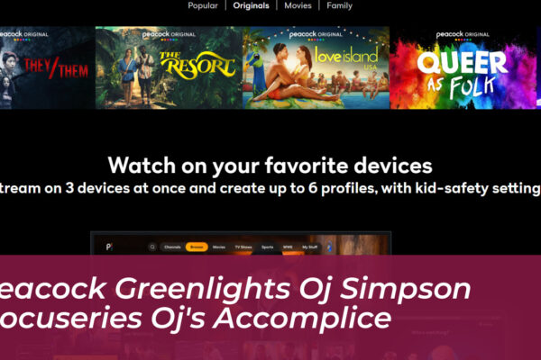 peacock greenlights oj simpson docuseries ojs accomplice 8iqI