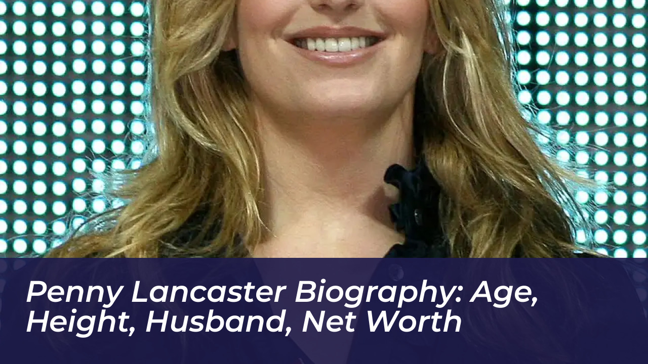 penny lancaster biography age height husband net worth OZ2N