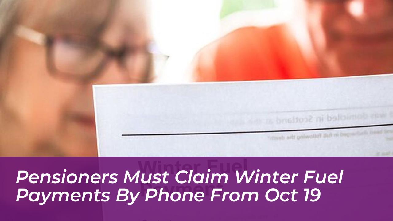 pensioners must claim winter fuel payments by phone from oct 19 J3L7