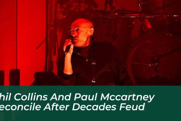 phil collins and paul mccartney reconcile after decades feud TujM