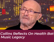 phil collins reflects on health battle and music legacy syyp