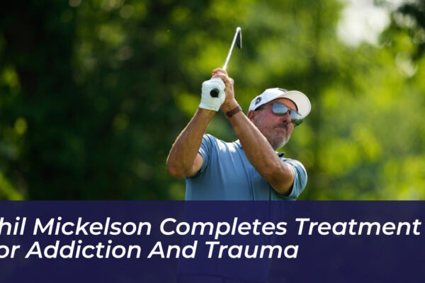 phil mickelson completes treatment for addiction and trauma Mcnv