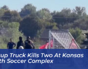 pickup truck kills two at kansas youth soccer complex c6Qe