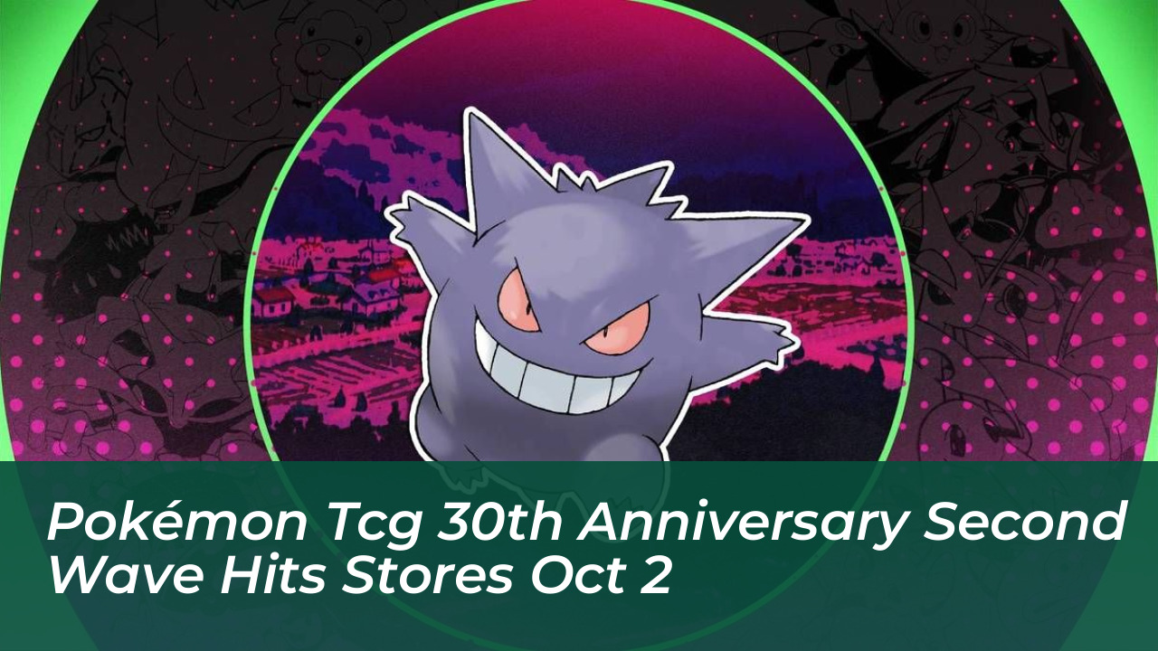 pokemon tcg 30th anniversary second wave hits stores oct 2 tbNU