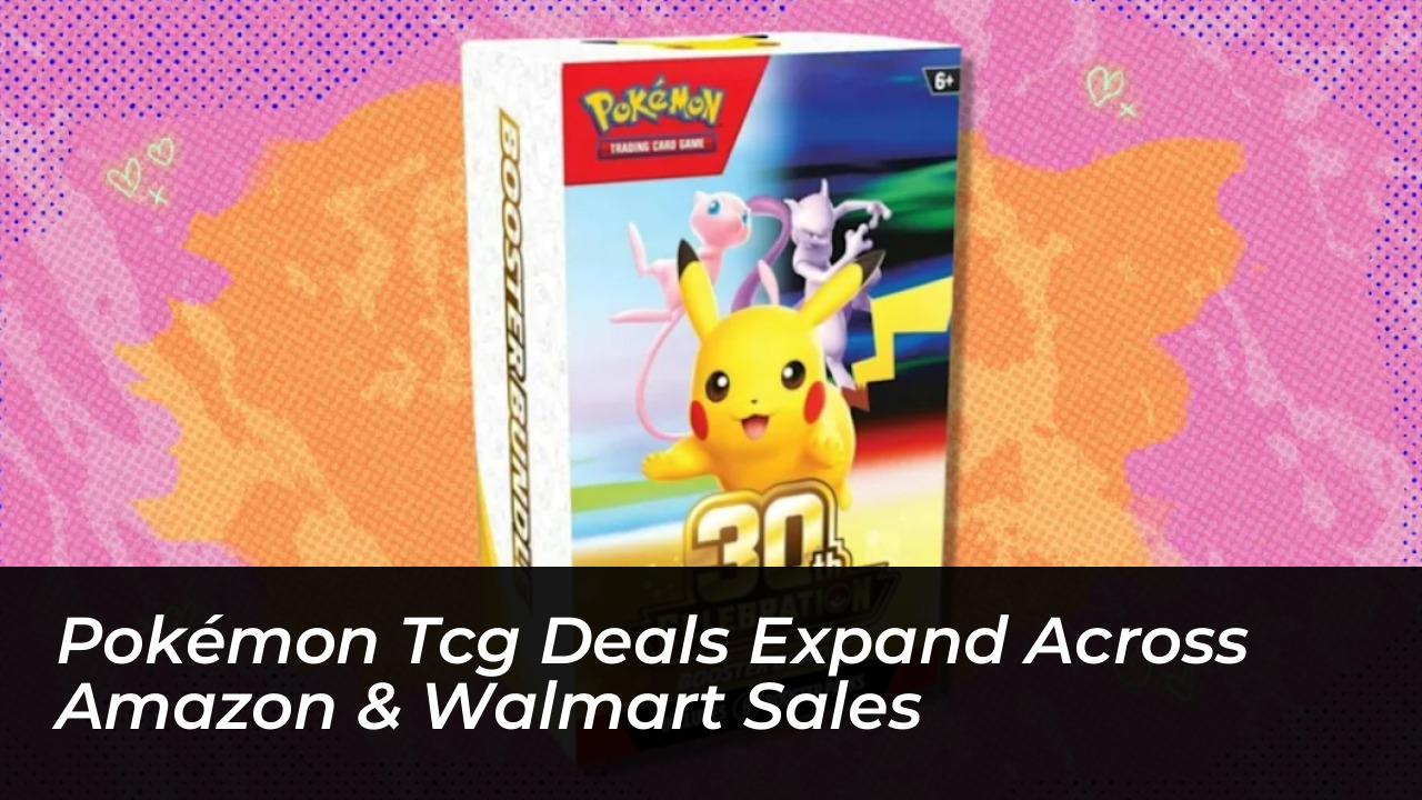 pokemon tcg deals expand across amazon walmart sales