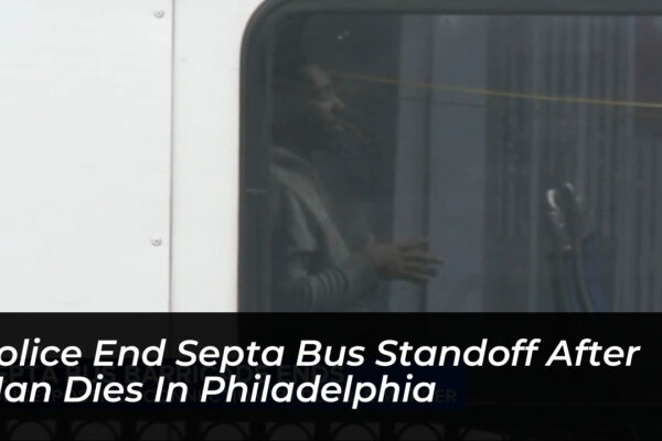 police end septa bus standoff after man dies in philadelphia HNcF