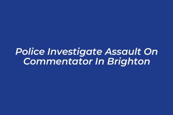 police investigate assault on commentator in brighton m6jn