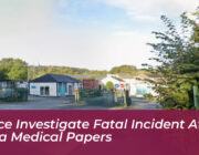 police investigate fatal incident at pelta medical papers zOHR