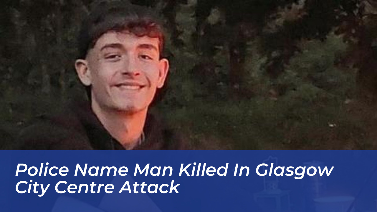 police name man killed in glasgow city centre attack