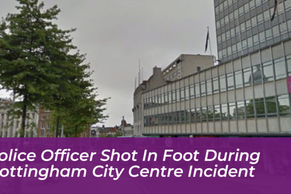 police officer shot in foot during nottingham city centre incident SZsT