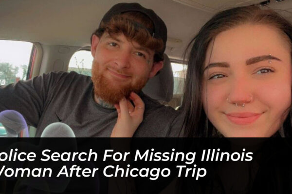 police search for missing illinois woman after chicago trip tfwp