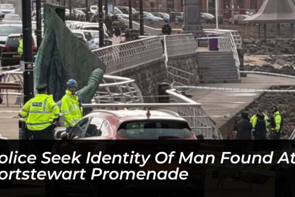 police seek identity of man found at portstewart promenade qyGA