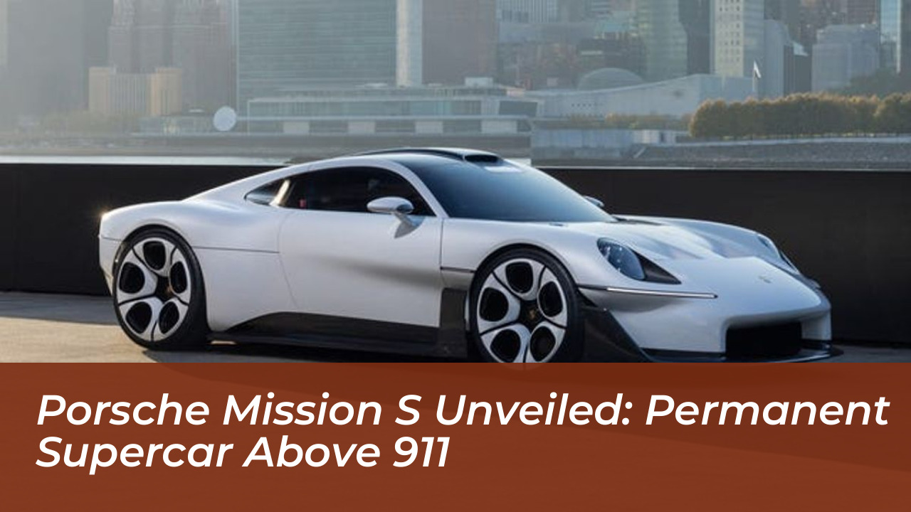 porsche mission s unveiled permanent supercar above 911 MSy9