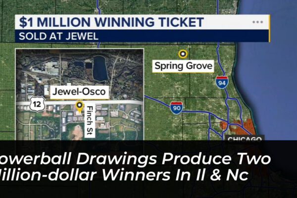 powerball drawings produce two million dollar winners in il nc OOnE