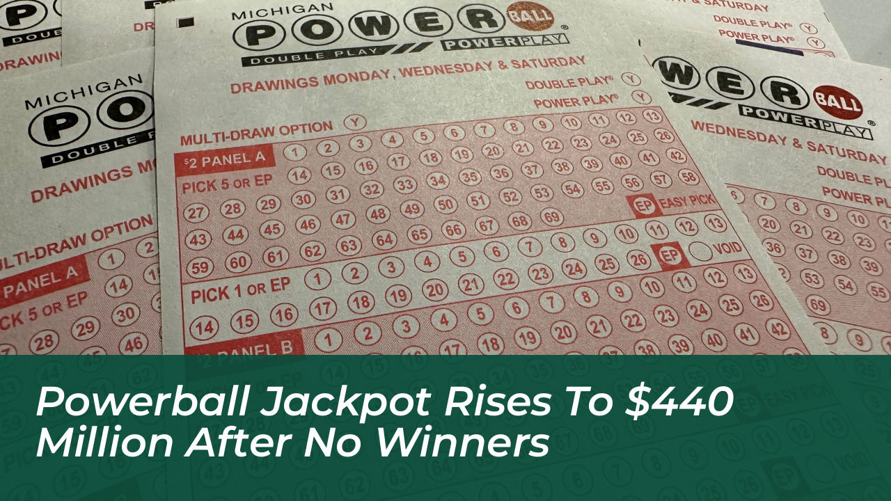 powerball jackpot rises to 440 million after no winners